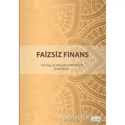 Faizsiz Finans - Mustafa Yurttadur - Beta Yayınevi