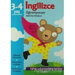 İngilizce Öğreniyorum 3-4 Yaş Aktivite Kitabım - Kolektif - Çiçek Yayıncılık