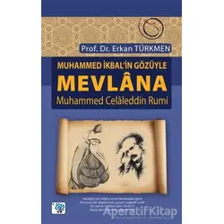 Muhammed İkbal’in Gözüyle Mevlana Muhammed Celaleddin Rumi - Erkan Türkmen - Nüve Kültür Merkezi