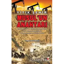 Musulun Anahtarı - Yılmaz Altunsoy - Litera Türk