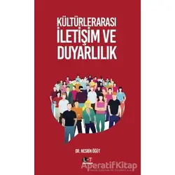 Kültürlerarası İletişim Ve Duyarlılık - Nesrin Öğüt - Litera Türk
