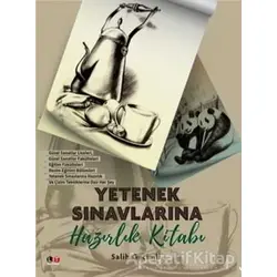 Yetenek Sınavlarına Hazırlık Kitabı - Salih Geçimli - Litera Türk