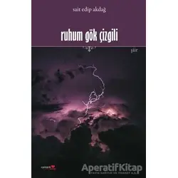Ruhum Gök Çizgili - Sait Edip Akdağ - Romantik Kitap