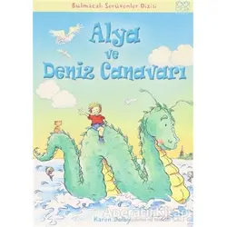 Alya ve Deniz Canavarı - Emma Fischel - 1001 Çiçek Kitaplar