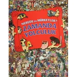 Nerede Bu Mirketler - Zamanda Yolculuk - Jen Wainwright - 1001 Çiçek Kitaplar