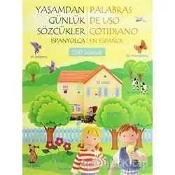 Yaşamdan Günlük Sözcükler İspanyolca / Palabras De Uso Cotidiano En Espanol (500 Sözcük)