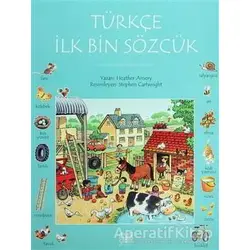 Türkçe İlk Bin Sözcük - Heather Amery - 1001 Çiçek Kitaplar
