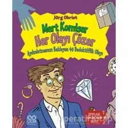 Mert Komiser Her Olayı Çözer - Jürg Obrist - 1001 Çiçek Kitaplar