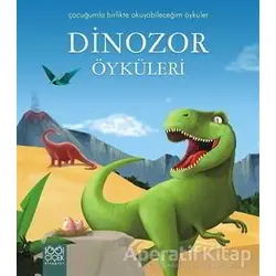 Dinozor Öyküleri - Pascale Hedelin - 1001 Çiçek Kitaplar