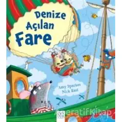 Denize Açılan Fare - Amy Sparkes - 1001 Çiçek Kitaplar