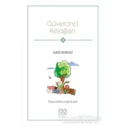 Güvercinci Keloğlan - Samed Behrengi - 1001 Çiçek Kitaplar