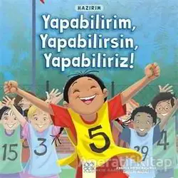 Hazırım - Yapabilirim, Yapabilirsin, Yapabiliriz! - Gustavo Mazali - 1001 Çiçek Kitaplar
