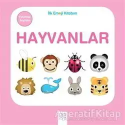 Hayvanlar - İlk Emoji Kitabım - Kolektif - 1001 Çiçek Kitaplar