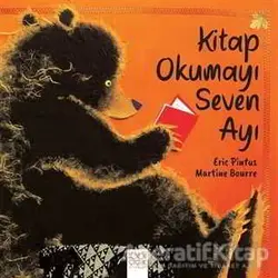 Kitap Okumayı Seven Ayı - Eric Pintus - 1001 Çiçek Kitaplar