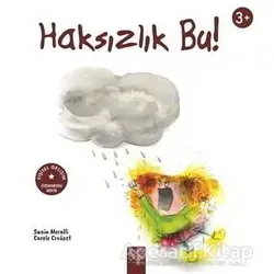 Haksızlık Bu! - Swain Meralli - 1001 Çiçek Kitaplar