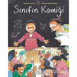 Sınıfın Komiği - Robert Munsch - 1001 Çiçek Kitaplar