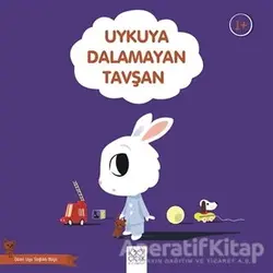 Uykuya Dalamayan Tavşan - Güzel Uyu Sağlıklı Büyü - Didier Zanon - 1001 Çiçek Kitaplar