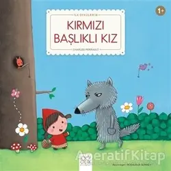 Kırmızı Başlıklı Kız - Charles Perrault - 1001 Çiçek Kitaplar