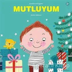 Mutluyum - Helene Grimault - 1001 Çiçek Kitaplar