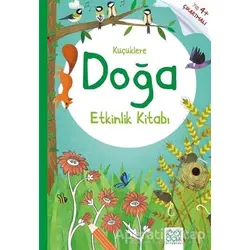 Küçüklere Doğa Etkinlik Kitabı - Rebecca Gilpin - 1001 Çiçek Kitaplar