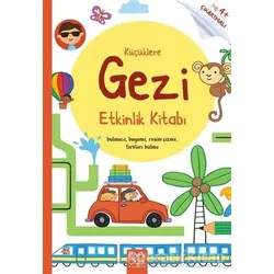 Küçüklere Gezi Etkinlik Kitabı - James Maclaine - 1001 Çiçek Kitaplar