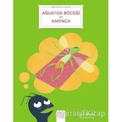 Ağustos Böceği ile Karınca - Bebekler İçin Klasikler - Sylvie Roberge - 1001 Çiçek Kitaplar