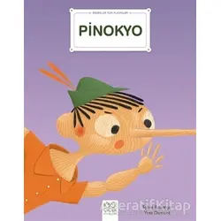 Pinokyo - Bebekler İçin Klasikler - Pinocchio - 1001 Çiçek Kitaplar