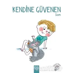 Kendine Güvenen Sam - Ghislaine Dulier - 1001 Çiçek Kitaplar