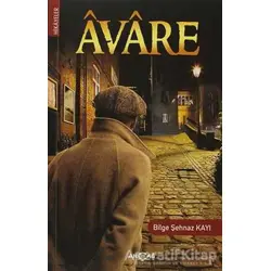 Avare - Bilge Şehnaz Kayı - Akçağ Yayınları