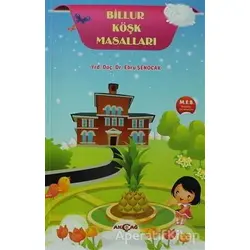 Billur Köşk Masalları - Kolektif - Akçağ Yayınları