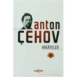 Anton Çehov Hikayeler - Anton Pavloviç Çehov - Akçağ Yayınları