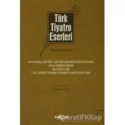 Türk Tiyatro Eserleri 1 Tanzimat Dönemi - Kolektif - Akçağ Yayınları