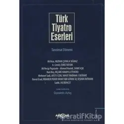Türk Tiyatro Eserleri 4 Tanzimat Dönemi - Kolektif - Akçağ Yayınları