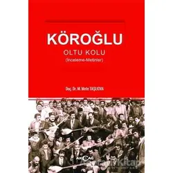 Köroğlu - Mete Taşlıova - Akçağ Yayınları