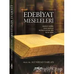 Edebiyat Meseleleri - Ali Nihad Tarlan - Akçağ Yayınları