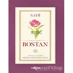 Bostan - Sadi - Akçağ Yayınları