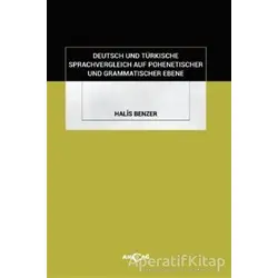 Deutsch Und Türkische Sprachvergleich Auf Pohenetischer Und Grammatischer Ebene