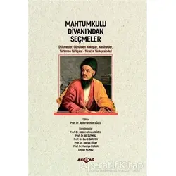 Mahtumkulu Divan’ından Seçmeler - Abdurrahman Güzel - Akçağ Yayınları