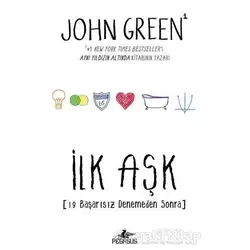 İlk Aşk - John Green - Pegasus Yayınları