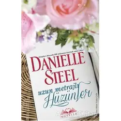 Uzun Metrajlı Hüzünler - Danielle Steel - Novella