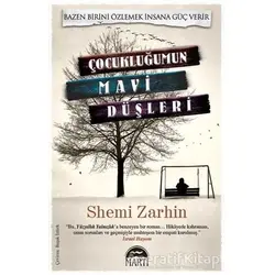Çocukluğumun Mavi Düşleri - Shemi Zarhin - Martı Yayınları