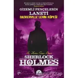 Gizemli Pençelerin Laneti - Baskervillelerin Köpeği - Sir Arthur Conan Doyle - Martı Yayınları