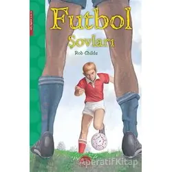 Futbol Şovları - Rob Childs - Martı Yayınları