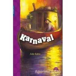 Karnaval - Julie Sykes - Martı Çocuk Yayınları