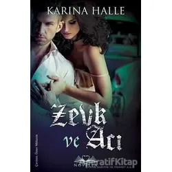 Zevk ve Acı - Karina Halle - Novella