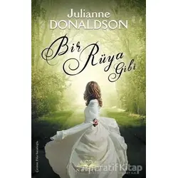 Bir Rüya Gibi - Julianne Donaldson - Novella