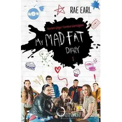 My Mad Fat Diary - Benim Çılgın Tombul Günlüğüm 1 - Rae Earl - Novella
