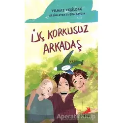 Üç Korkusuz Arkadaş - Yılmaz Yeşildağ - Erdem Çocuk