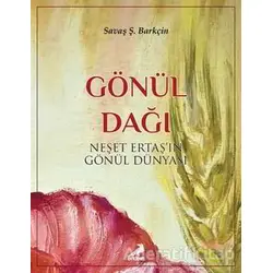 Gönül Dağı - Savaş Şafak Barkçin - Erdem Yayınları