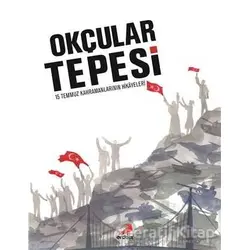 Okçular Tepesi (Ciltli) - Kolektif - Erdem Yayınları